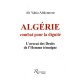 Algerie , Combats Pour La Dignite - Ali-yahia Abdennou