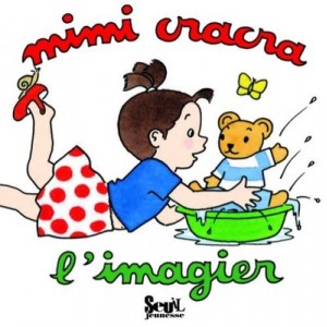 L'imagier De Mimi Cracra - Agnes Rosenstiehl