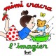 L'imagier De Mimi Cracra - Agnes Rosenstiehl
