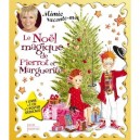 Le Noel Magique De Pierrot Et Marguerite - Mimie Mathy