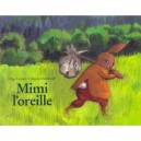 Mimi L'oreille - Olga Lecaye , Gregroire Solotareff