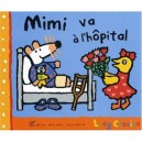 Mimi Va A L'hopital - Lucy Cousins