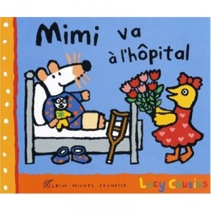 Mimi Va A L'hopital - Lucy Cousins