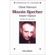 Manes Sperber, L'espoir Tragique - Olivier Mannoni