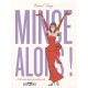 Mince Alors ! A La Recherche Du Petit Poids - Carol Lay