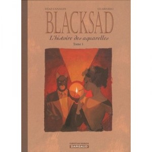 Blacksad , L'histoire Des Aquarelles - Juan Diaz Canales , Juanjo Guarnido