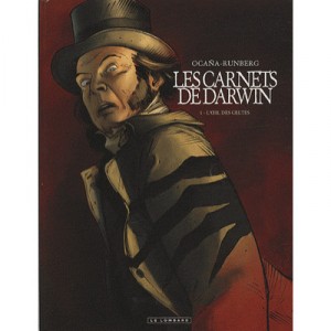 Carnets De Darwin T.1, the eye of the Celts - Runberg, Ocana