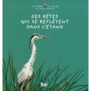 Des Betes Qui Se Refletent Dans L'etang - Tatsu Nagata
