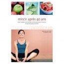 Mincir Apres 40 Ans - Marie Belouze-storm , Arnaud Cocaul
