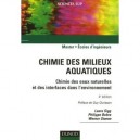 Chimie Des Milieux Aquatiques , Chimie Des Eaux Naturelles Et Des Interfaces - Laura Sigg