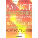 Mincir Proteines - Anne Dufour , Patricia Riveccio
