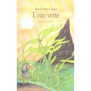 L'eau Verte - Jean-francois Chabas