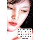 Le Baiser De Feu - Masako Togawa