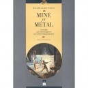 Mine Et Metal . Les Non-ferreux A L'epreuve De La Modernite 1780-1880 - Anne-francoise Garcon