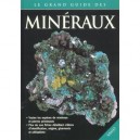 Le Grand Guide Des Mineraux - Collectif