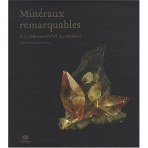 Mineraux Remarquables - Jean-claude Boulliard