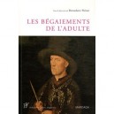 Begaiements De L'adulte - Bernadette Pierart