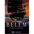 Belem T.2 , Enfer En Martinique - Jean-yves Delitte