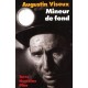 Mineur De Fond , Fosses De Lens , Soixante Ans De Combat Et De Solidarite - Augustin Viseux