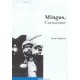 Mingus, Cuernavaca - Enzo Cormann