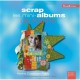Scrap , Les Mini-album De Karine - Karine Cazenave-tapie