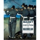 Manet And The Execution Of Maximilian /anglais - Elderfield John