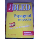 Mini Bled, Mini Bled , Espagnol En Poche - Gonzalez , Hermoso