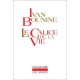 Le Calice De La Vie - Ivan Bounine