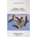 Afrique , 1/2 Siecle D'independances Piegees , Cas Du Cameroun Et De La Republique Du Congo - Daniel Yagnye-tom