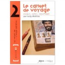Carnet De Voyage (le)-atelier Bd N2 - Mathias