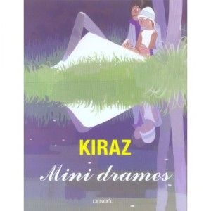 Mini Drames - Kiraz