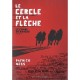 Le Chaos En Marche T.2 , Le Cercle Et La Fleche - Patrick Ness