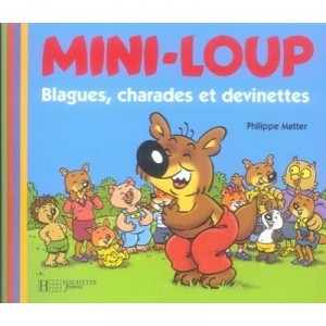 Mini-loup , Blagues, Charades Et Devinettes - D Dufresne , Philippe Matter