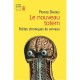 Dernier Totem. Petites Chroniques Du Cer - Patrick Davous
