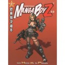 Manga Boyz T.2 , Les Heros De La Planete - Gabriel Feraud , Kendrick Lim
