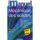 Mini Manuel, Mecanique Des Solides , L1/l2, Iut - Yves Bertrand , Cecile Baron , Fatiha Bouchelaghem , Jean-loic Le Carrou , Br