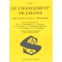Le Changement De Jalons - Collectif