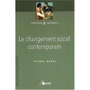 Le Changement Social Contemporain - T Rogel