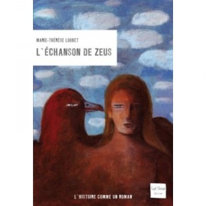 L'echanson De Zeus - Marie-therese Loubet