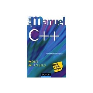 Mini Manual, C + + - Jean-Michel Reveillac