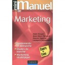 Mini Manuel, De Marketing - Alain Kruger , Jean-marc Ferrandi , Aurore Ingarao , Laurent Carpentier
