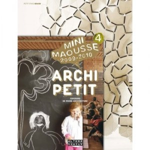 Mini Maousse , Construire Xxs Pour Les Plus Petits (edition 2009-2010) - Fiona Meadows