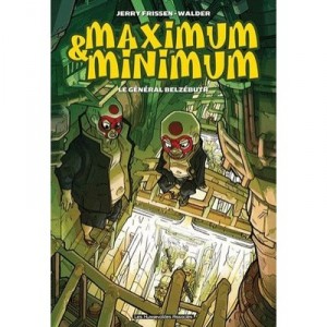 Minimum and maximum, the General Beelzebub - Jerry Frissen, Walder