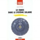 Le Chaos Dans Le Systeme Solaire - Peterson