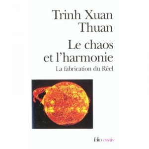 Le Chaos Et L'harmonie - Xuan Thuan Trinh