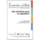 Revue Lumen Vitae T.3, Des Ministeres Pour Catechese ? (edition 2010) - Revue Lumen Vitae