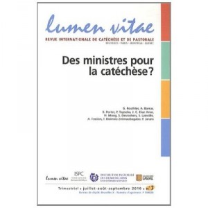 Revue Lumen Vitae T.3, Des Ministeres Pour Catechese ? (edition 2010) - Revue Lumen Vitae