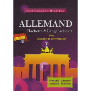 Mini Top , Dictionnaire Hachette  Langenscheidt , Allemand-francais / Francais-allemand , Avec Un Guide De Conversation - Colle
