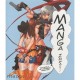 Manga Impact , The World Of Japanese Animation - Collectif