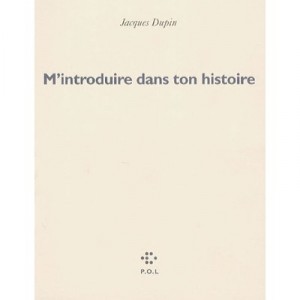Introduce myself in your story - Jacques Dupin